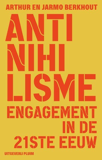 Antinihilisme 9789493256217 Arthur Berkhout, Verzenden, Arthur Berkhout