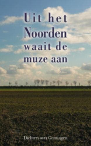 Uit het Noorden waait de muze aan 9789054521860, Boeken, Verzenden, Gelezen