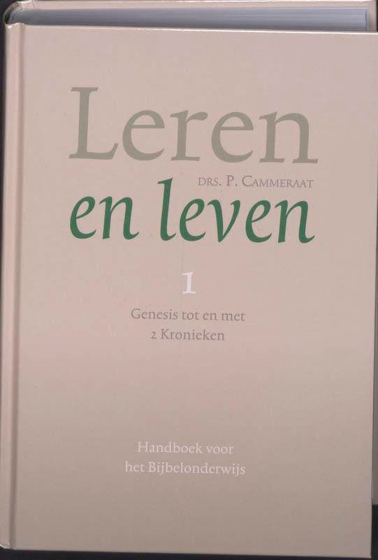 Leren en leven / 1 Genesis tot en met 2 Kronieken, Boeken, Godsdienst en Theologie, Zo goed als nieuw, Verzenden