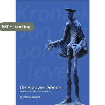 De blauwe diender 9789491361777 Jacques Smeets, Verzenden, Gelezen, Jacques Smeets
