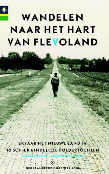 Wandelen naar het hart van Flevoland 9789078641346, Verzenden, Zo goed als nieuw, Lourens Vellinga