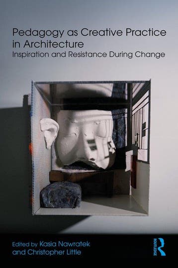 Pedagogy as Creative Practice in Architecture 9781041089551, Verzenden, Zo goed als nieuw, Christopher Little