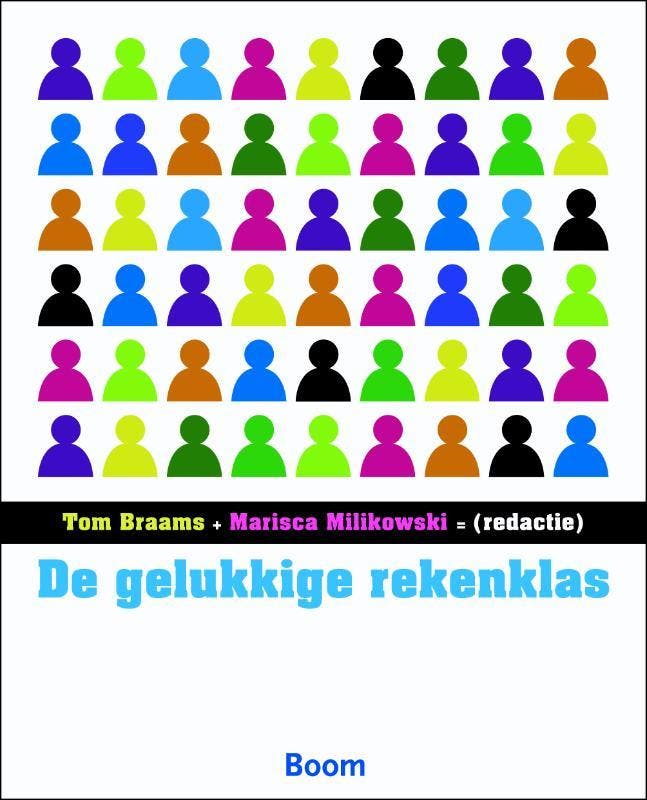 De gelukkige rekenklas 9789085066156 Tom Braams, Boeken, Psychologie, Gelezen, Verzenden