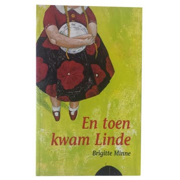En toen kwam Linde 9789077165027 Brigitte Minne, Verzenden, Brigitte Minne