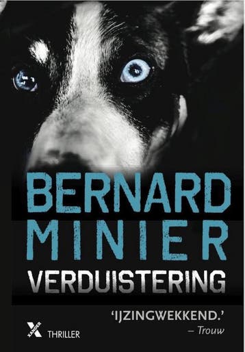 Verduistering / Martin Servaz / 3 9789401610599, Boeken, Verzenden, Gelezen, Bernard Minier