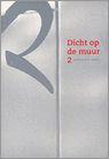 Dicht op de Muur / In den houttuyn / 9 9789075089110, Verzenden, M. van der Weij