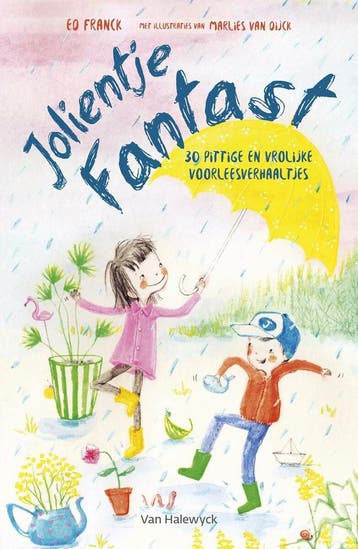 Jolientje Fantast 9789461317995 Ed Franck, Boeken, Verzenden, Gelezen, Ed Franck