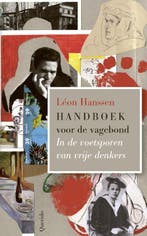 Handboek voor de vagebond 9789021421308 Léon Hanssen, Boeken, Verzenden, Gelezen, Léon Hanssen