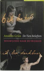 De tien beloften 9789025956837 Anselm Grün, Boeken, Verzenden, Gelezen, Anselm Grün