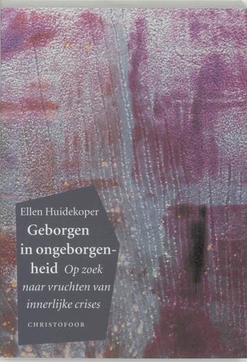 Geborgen in ongeborgenheid 9789062385669 E. Huidekoper, Verzenden, E. Huidekoper