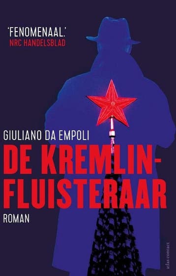 De Kremlinfluisteraar 9789025473891 Giuliano da Empoli, Verzenden, Giuliano da Empoli