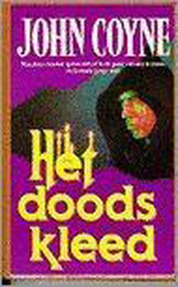 Het doodskleed 9789022512777 John Coyne, Livres, Verzenden, John Coyne