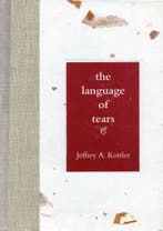 The Language of Tears - Jeffrey A. Kottler - 9780787902650 -, Verzenden