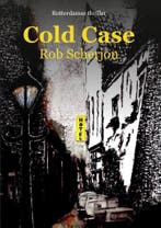 Cold Case 9789463388535 Rob Scherjon, Verzenden, Rob Scherjon