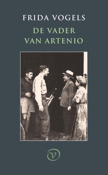 De vader van Artenio 9789028220065 Frida Vogels, Boeken, Verzenden, Gelezen, Frida Vogels