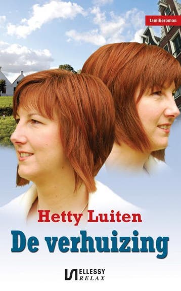 Ellessy relax+De verhuizing / Ellessy relax+ 9789086601509, Verzenden, Gelezen, Hetty Luiten