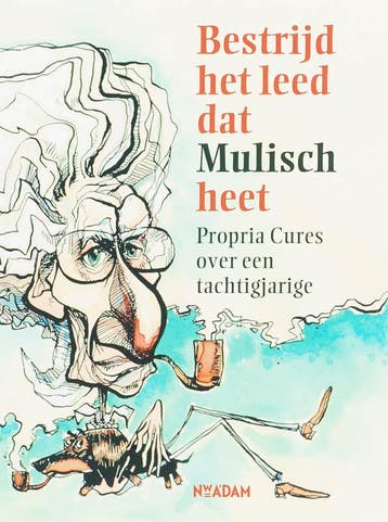 Bestrijd het leed dat Mulisch heet 9789046802823, Verzenden
