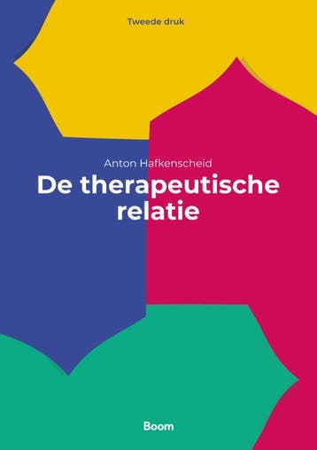 De therapeutische relatie 9789024437320 Anton Hafkenscheid, Livres, Psychologie, Verzenden, Anton Hafkenscheid