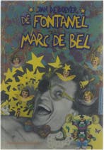 De fontanel van Marc de Bel 9789065657817 J. de Boever, Boeken, Verzenden, Gelezen, J. de Boever