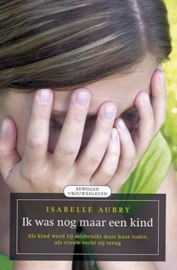Ik was nog maar een kind 9789022568330 Isabelle Aubry, Verzenden, Gelezen, Isabelle Aubry