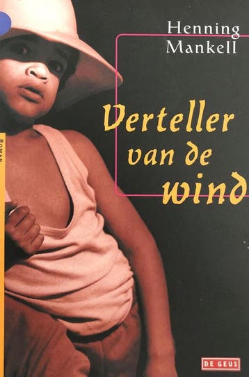 Verteller van de wind 9789044500189 Henning Mankell, Verzenden, Gelezen, Henning Mankell