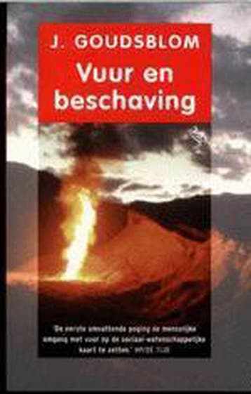 Vuur en beschaving / Ooievaar 9789057136078 Johan Goudsblom, Verzenden, Johan Goudsblom