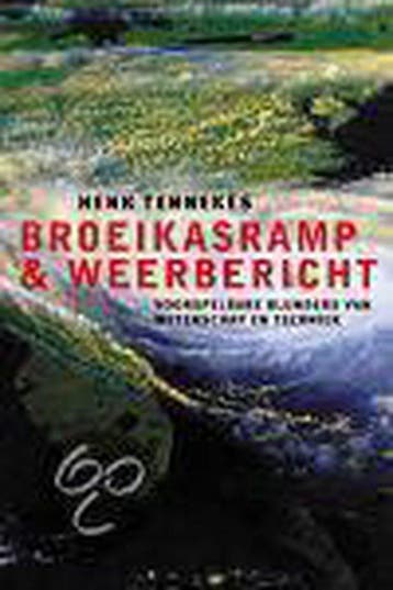 Broeikasramp En Weerbericht - Tennekes, Verzenden, Nieuw