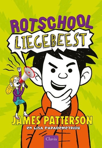 Liegebeest / Rotschool / 3 9789044828733 James Patterson, Verzenden, Zo goed als nieuw, James Patterson
