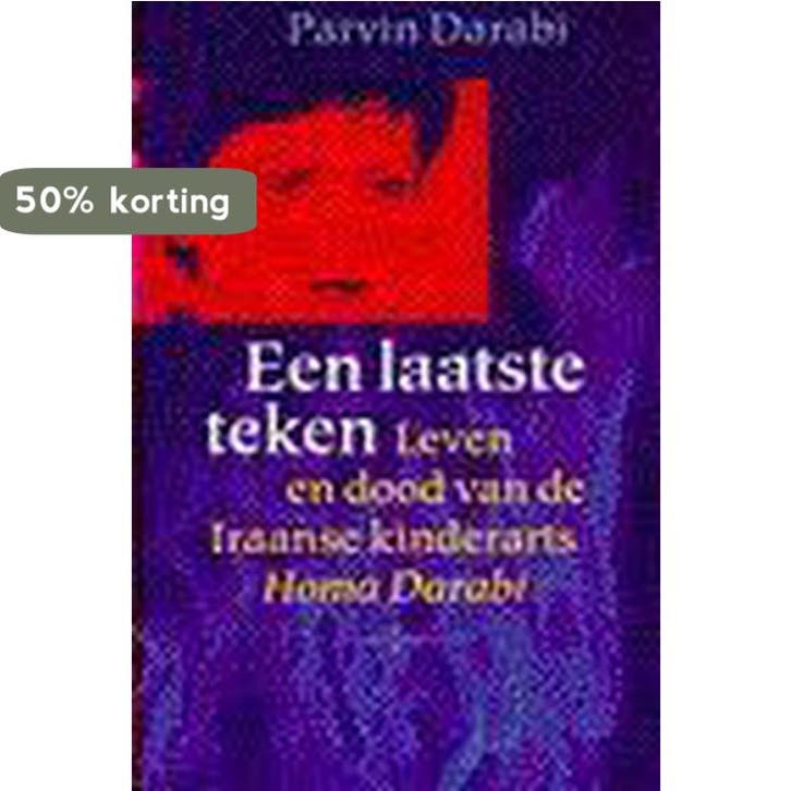 LAATSTE TEKEN 9789041005786 DARABI, Livres, Romans, Envoi