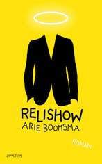 Relishow (9789044618105, Arie Boomsma), Verzenden, Nieuw