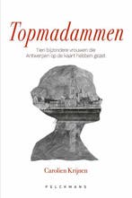 Topmadammen 9789463838245 Carolien Krijnen, Verzenden, Carolien Krijnen