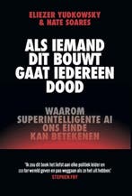 Als iemand dit bouwt, gaat iedereen dood 9789493434400, Verzenden, Eliezer Yudkowsky