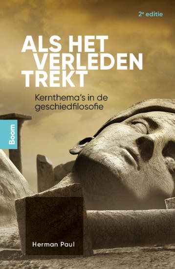 Als Het Verleden Trekt | Herman Paul | Nieuw, Verzenden, Nieuw, Herman Paul