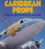 Caribbean Props 9780850459098 Austin J. Brown, Verzenden, Austin J. Brown