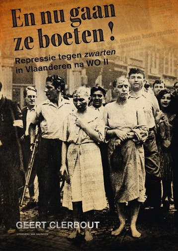 En nu gaan ze boeten! 9789461313652 Geert Clerbout, Verzenden, Gelezen, Geert Clerbout