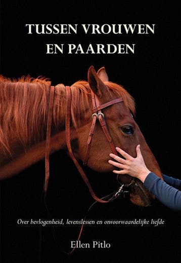 Tussen vrouwen en paarden 9789463652117 Ellen Pitlo, Verzenden, Zo goed als nieuw, Ellen Pitlo
