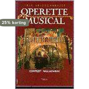 NIEUW OPERETTE EN MUSICAL BOEK 9789051211481, Verzenden, F. Bredschneyder