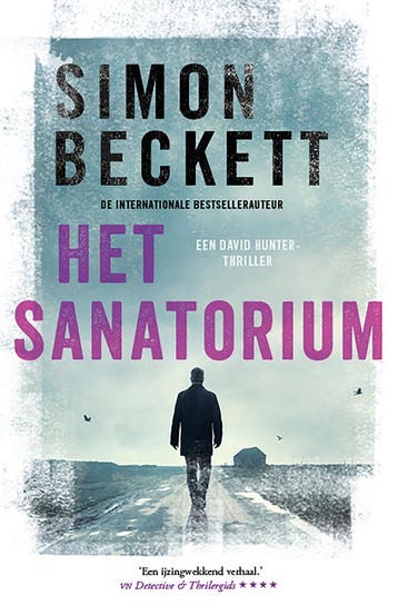 Het sanatorium / David Hunter / 3 9789021038759, Verzenden, Gelezen, Simon Beckett