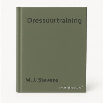 Dressuurtraining 9789024605743 M.J. Stevens, Verzenden, M.J. Stevens