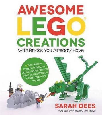 Awesome Lego Creations With Bricks You Already Have, Verzenden, Zo goed als nieuw, Sarah Dees