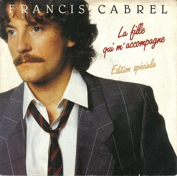 Francis Cabrel - La Fille Qui Maccompagne, Cd's en Dvd's, Vinyl | Pop, Gebruikt, Verzenden