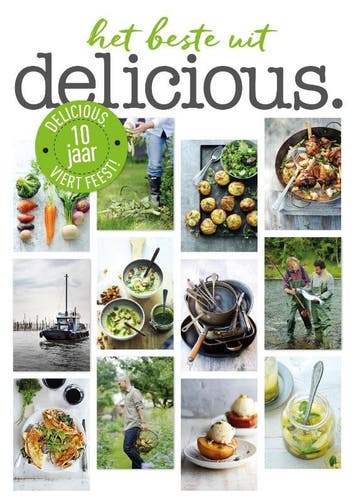 Het beste uit delicious. / Delicious. 9789059567047, Boeken, Kookboeken, Verzenden, Zo goed als nieuw, Betty Koster