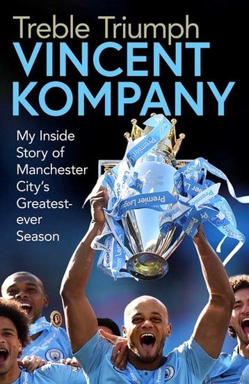 Treble Triumph My Inside Story of Manchester Citys, Verzenden, Vincent Kompany