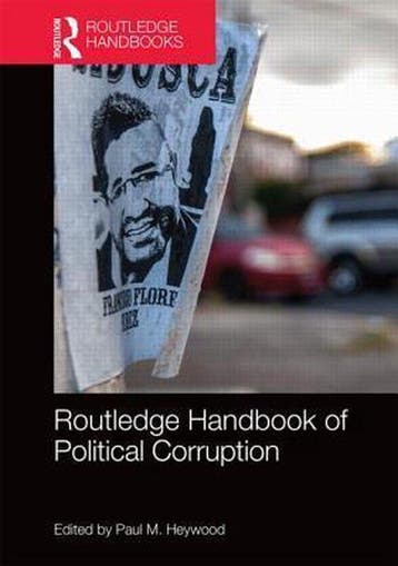 Routledge Handbook of Political Corruption 9780415617789, Verzenden, Paul Heywood