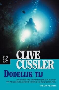 Dodelijk tij / Dirk Pitt-avonturen 9789046111529, Verzenden, Gelezen, Clive Cussler