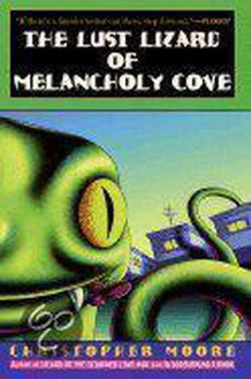 The Lust Lizard of Melancholy Cove 9780380792740, Verzenden, Gelezen