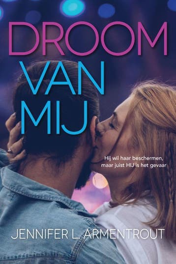 Droom van mij / Wacht op mij / 6.5 9789020535679, Verzenden, Jennifer L. Armentrout