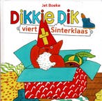 Dikkie Dik viert Sinterklaas 9789462290808 Jet Boeke, Verzenden, Jet Boeke