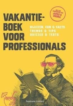 Vakantieboek voor professionals (9789047010784), Livres, Livres scolaires, Envoi