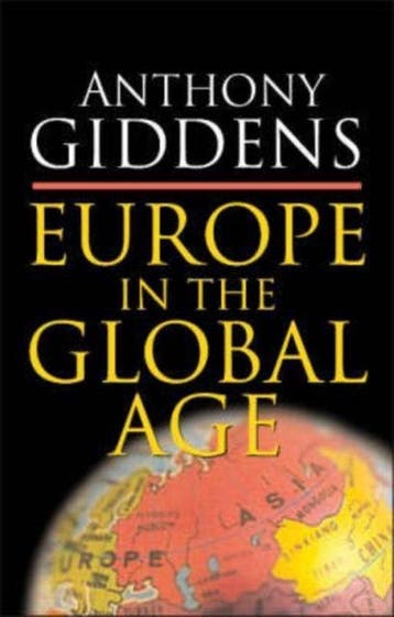 Europe in the Global Age 9780745640129 Anthony Giddens, Verzenden, Zo goed als nieuw, Anthony Giddens